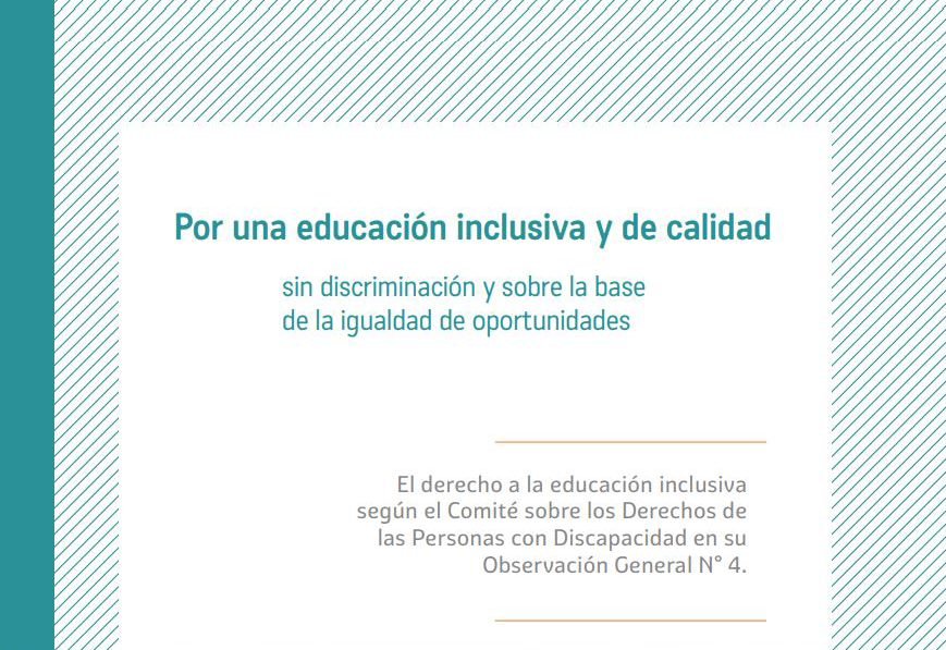 Por una educación inclusiva y de calidad, sin discriminación y sobre la base de la igualdad de oportunidades